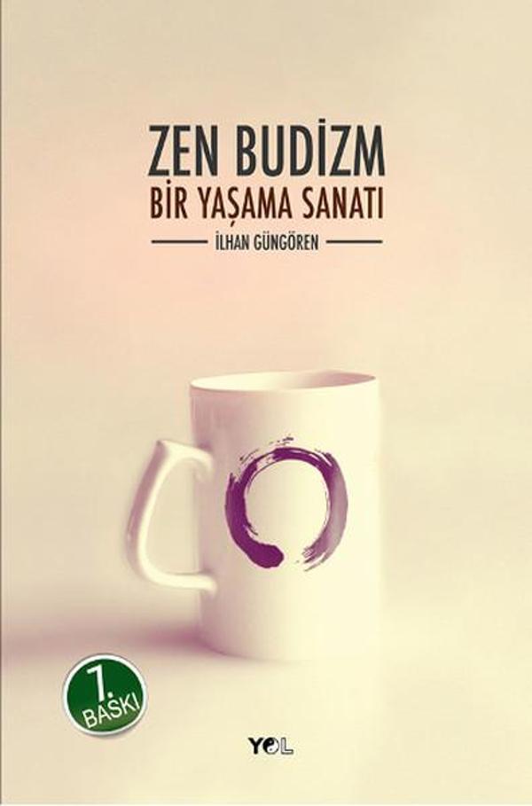Zen Budizm Bir Yaşama Sanatı - Yol Yayınları - Image 1
