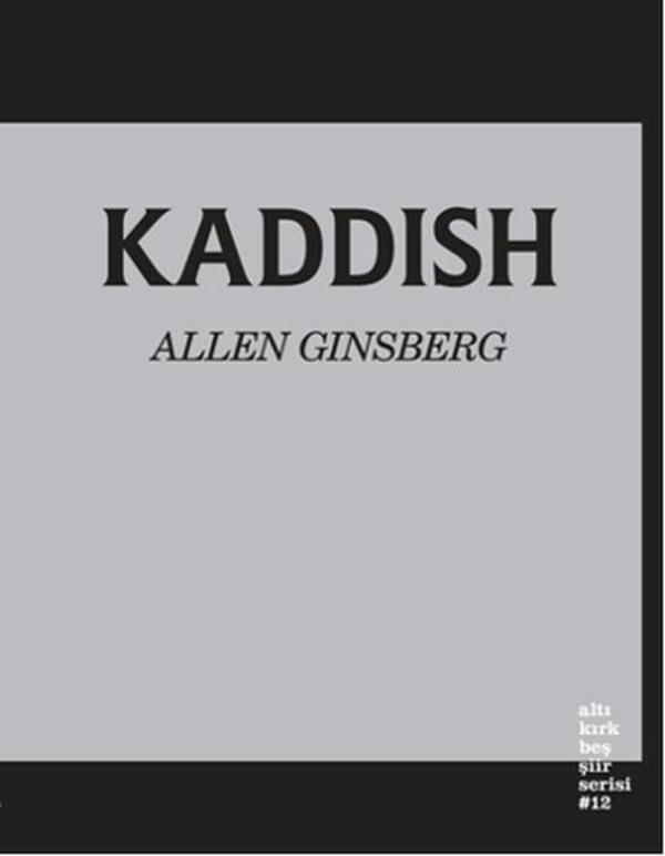 Kaddish - Altıkırkbeş Basın Yayın - Image 1