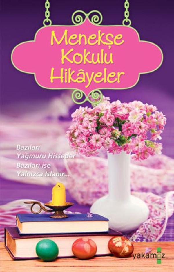 Menekşe Kokulu Hikayeler - Yakamoz Yayınları - Image 1
