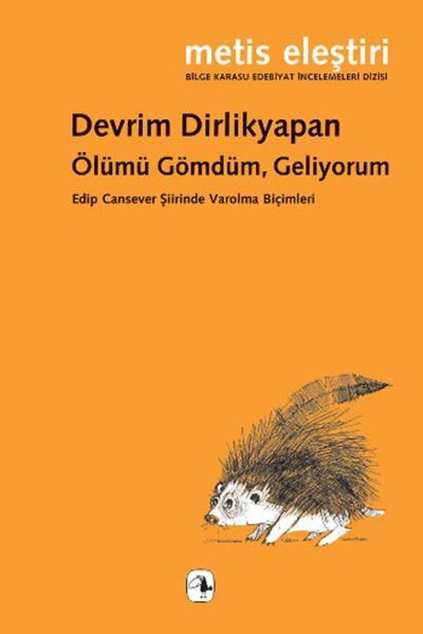 Ölümü Gömdüm Geliyorum - Metis Yayınları - Image 1