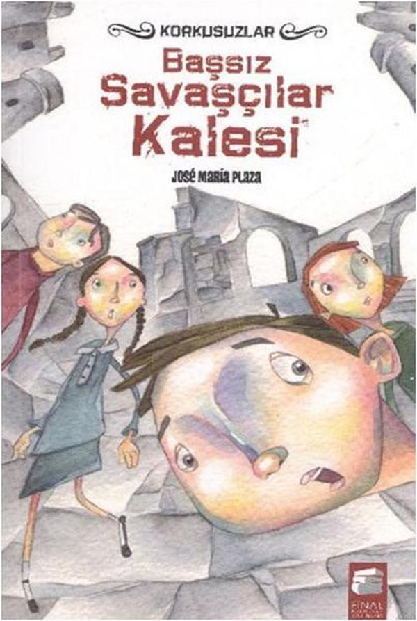 Korkusuzlar 2 - Başsız Savaşçılar Kalesi - Final Kültür Sanat Yayınları - Image 1