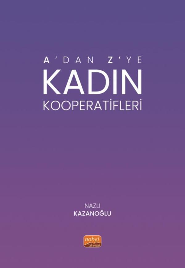 A’dan Z’ye Kadın Kooperatifleri - Nobel Bilimsel Eserler - Image 1