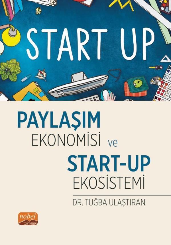Paylaşım Ekonomisi ve Start-Up Ekosistemi - Nobel Bilimsel Eserler - Image 1