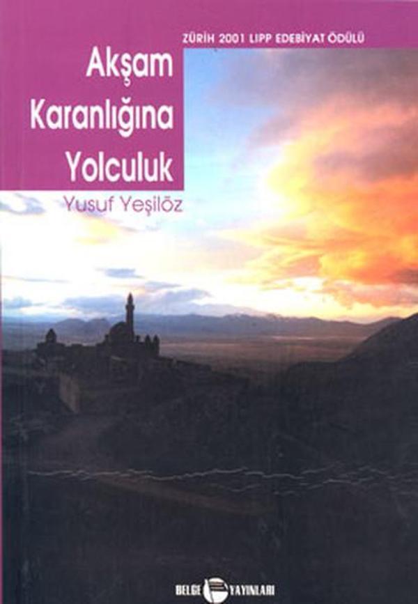 Akşam Karanlığına Yolculuk - Belge Yayınları - Image 1