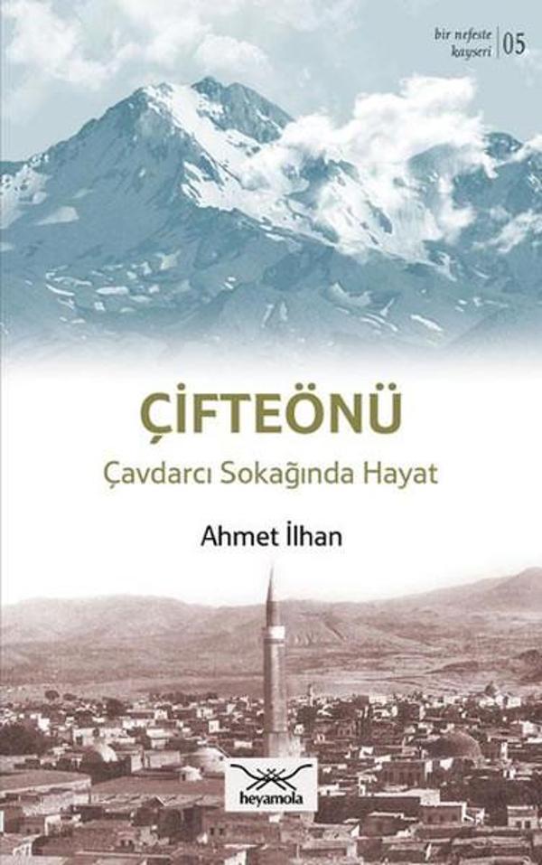 Çifteönü Çavdarcı Sokağında Hayat - Heyamola Yayınları - Image 1