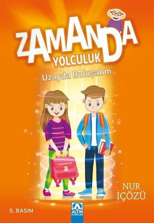 Zamanda Yolculuk - Uzayda Buluşalım - Altın Kitaplar - Image 1