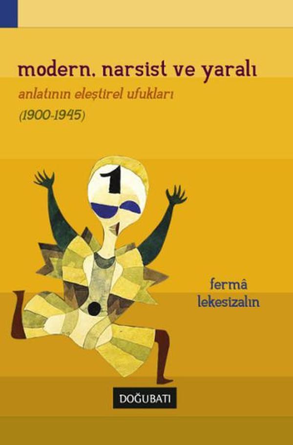 Modern Narsist ve Yaralı - Doğu Batı Yayınları - Image 1