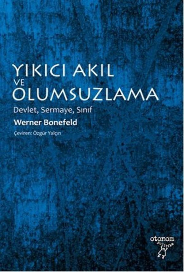 Yıkıcı Akıl ve Olumsuzlama - Otonom Yayıncılık - Image 1