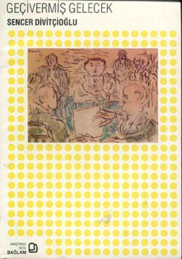 Geçivermiş Gelecek - Bağlam Yayıncılık - Image 1
