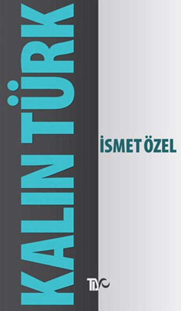 Kalın Türk - Tiyo Yayınları - Image 1