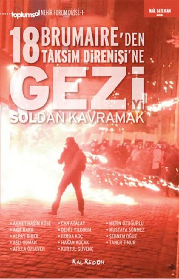 Gezi'yi Soldan Kavramak 18 Brumaire'den Taksim Direnişi'ne - Kalkedon - Image 1