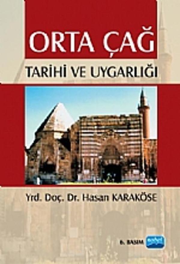 Orta Çağ Tarihi ve Uygarlığı - Nobel Akademik Yayıncılık - Image 1