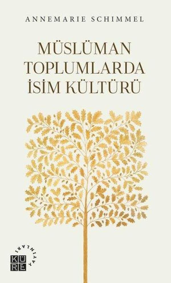 Müslüman Toplumlarda İsim Kültürü - Küre Yayınları - Image 1
