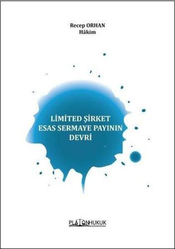 Limited Şirket Esas Sermaye Payının Devri - Platon Hukuk Yayınevi - Image 1