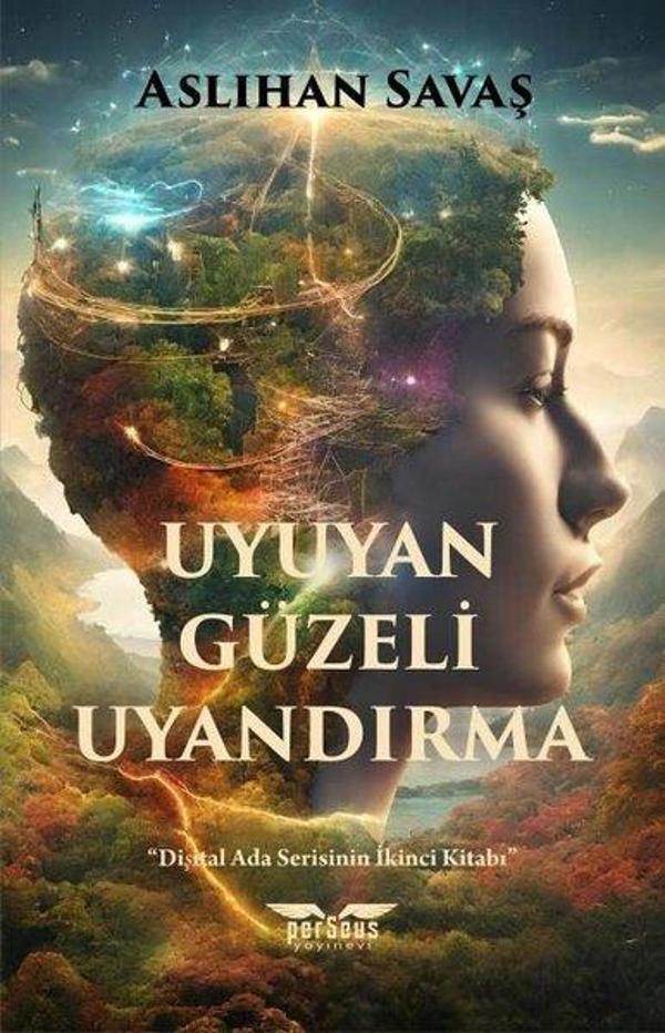 Uyuyan Güzeli Uyandırma - Dişital Ada Serisinin İkinci Kitabı - Perseus Yayınevi - Image 1