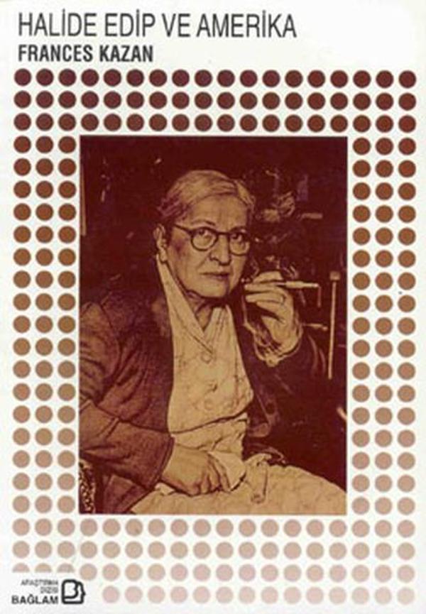 Halide Edip ve Amerika - Bağlam Yayıncılık - Image 1