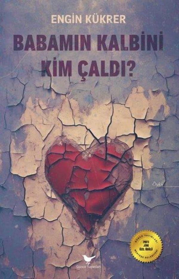Babamın Kalbini Kim Çaldı - Günce Yayınları - Image 1