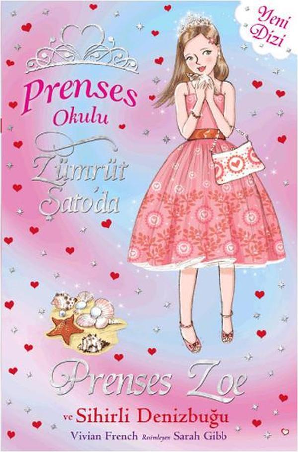 Prenses Okulu 30 - Prenses Zoe ve Sihirli Deniz Kabuğu - Doğan ve Egmont Yayıncılık - Image 1