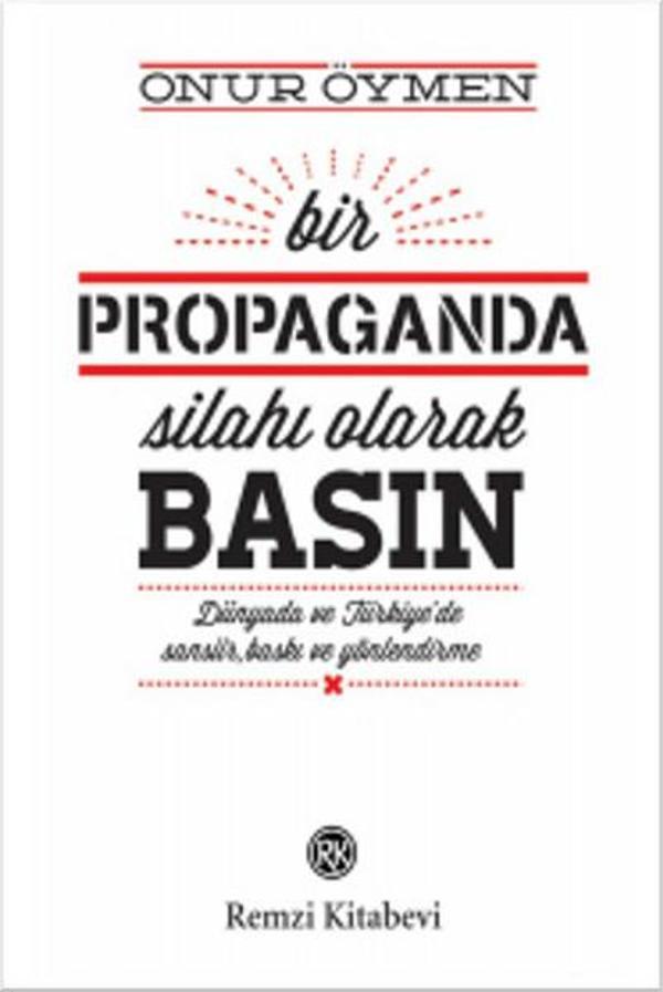 Bir Propaganda Silahı Olarak Basın - Remzi Kitabevi - Image 1
