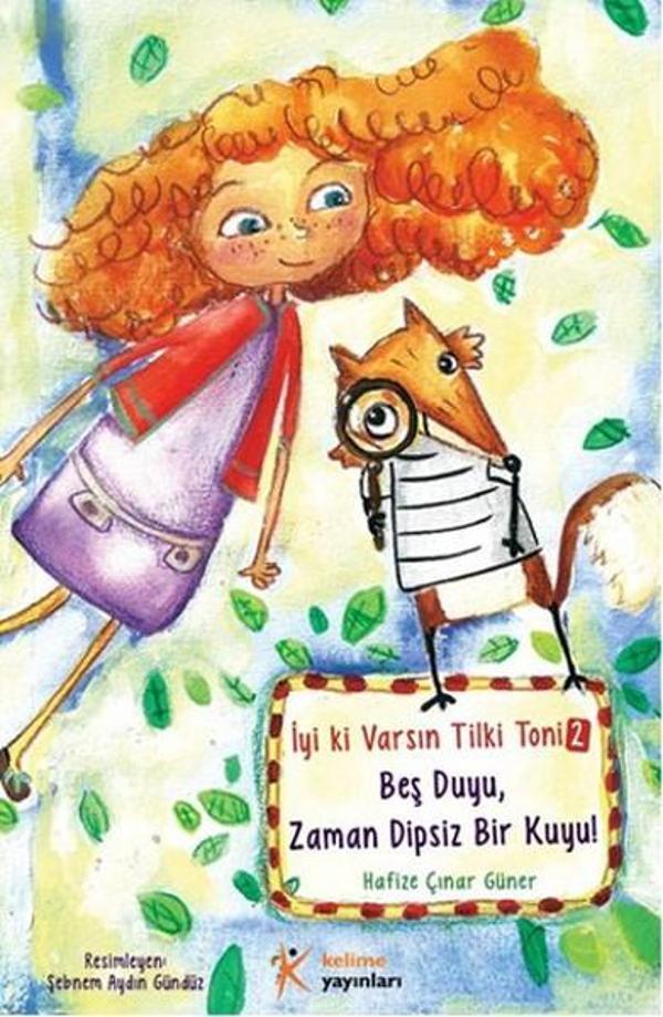 Tilki Toni 2 - Beş Duyu Zaman Dipsiz Bir Kuyu - Kelime Yayınları - Image 1