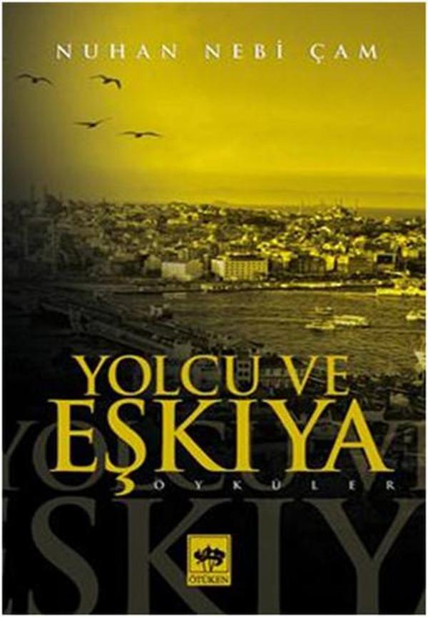 Yolcu ve Eşkıya - Ötüken Neşriyat - Image 1