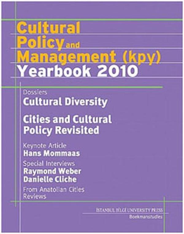 Cultural Policy and Management (KPY) Yearbook 2010 - İstanbul Bilgi Üniv.Yayınları - Image 1
