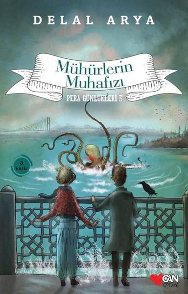 Pera Günlükleri 3 - Mühürlerin Muhafızı - Can Çocuk Yayınları - Image 1