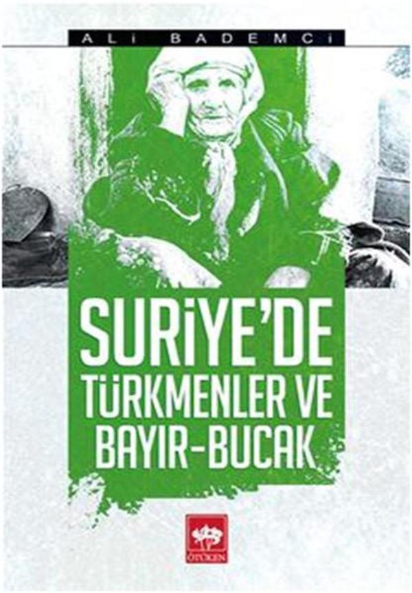 Suriye'de Türkmenler ve Bayır - Bucak - Ötüken Neşriyat - Image 1