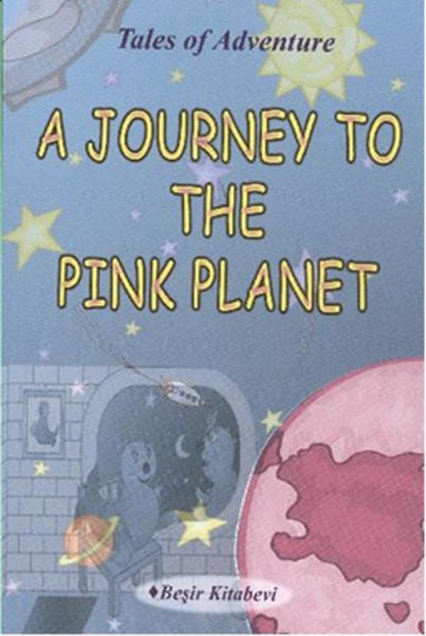 A Journey To The Pink Planet - Beşir Kitabevi - Image 1