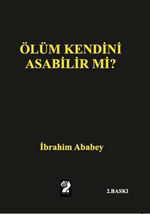Ölüm Kendini Asabilir mi? - İştirak Yayınları - Image 1
