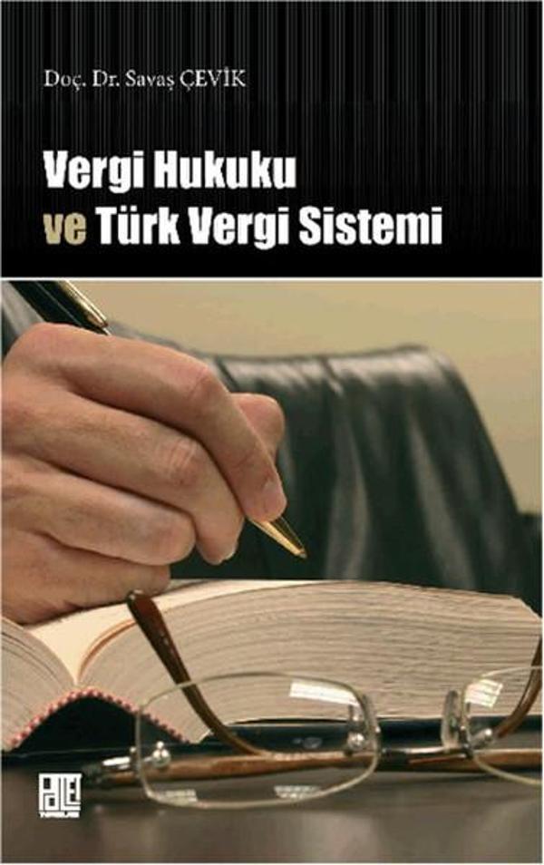 Vergi Hukuku ve Türk Vergi Sistemi - Palet Yayınları - Image 1
