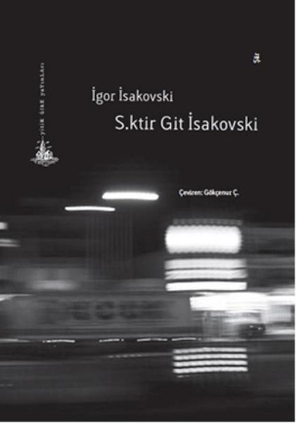 S.ktir Git İsakovski - Yitik Ülke Yayınları - Image 1