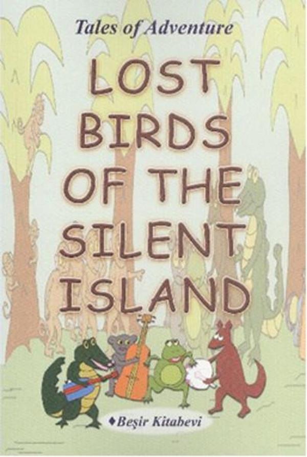 Lost Birds Of The Silent Island - Beşir Kitabevi - Image 1