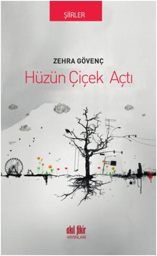 Hüzün Çiçek Açtı - Akıl Fikir Yayınları - Image 1