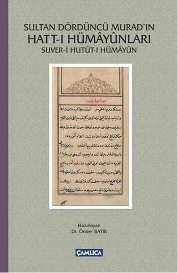 Sultan Dördüncü Murad'ın Hatt-ı Hümayunları - Çamlıca Basım Yayın - Image 1
