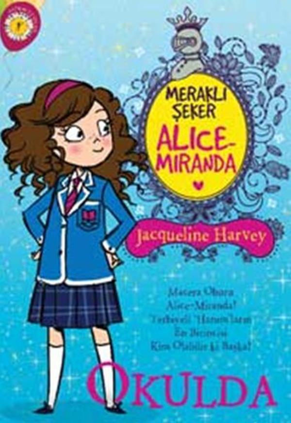 Meraklı Şeker Alice Miranda - Okulda - Artemis Çocuk - Image 1