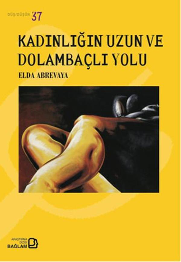Kadınlığın Uzun ve Dolambaçlı Yolu - Bağlam Yayıncılık - Image 1