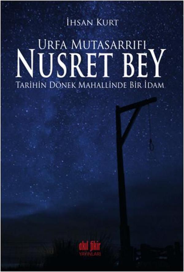 Urfa Mutasarrıfı Nusret Bey - Akıl Fikir Yayınları - Image 1