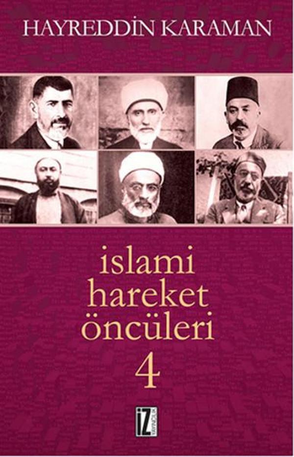 İslami Hareket Öncüleri - 4 - İz Yayıncılık - Image 1