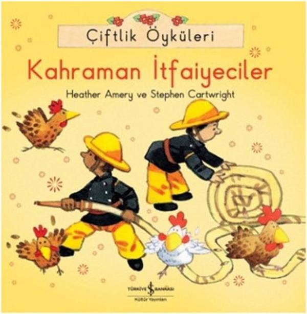 Çiftlik Öyküleri - Kahraman İtfaiyeciler - İş Bankası Kültür Yayınları - Image 1