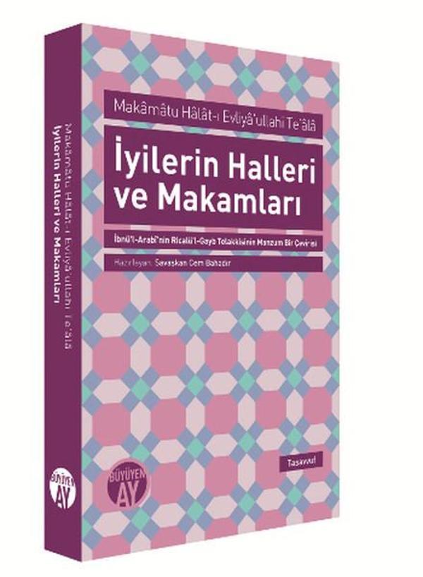 İyilerin Halleri ve Makamları - Makamatu Halat-ı Evliya'ullahi Te'ala - Büyüyenay Yayınları - Image 1
