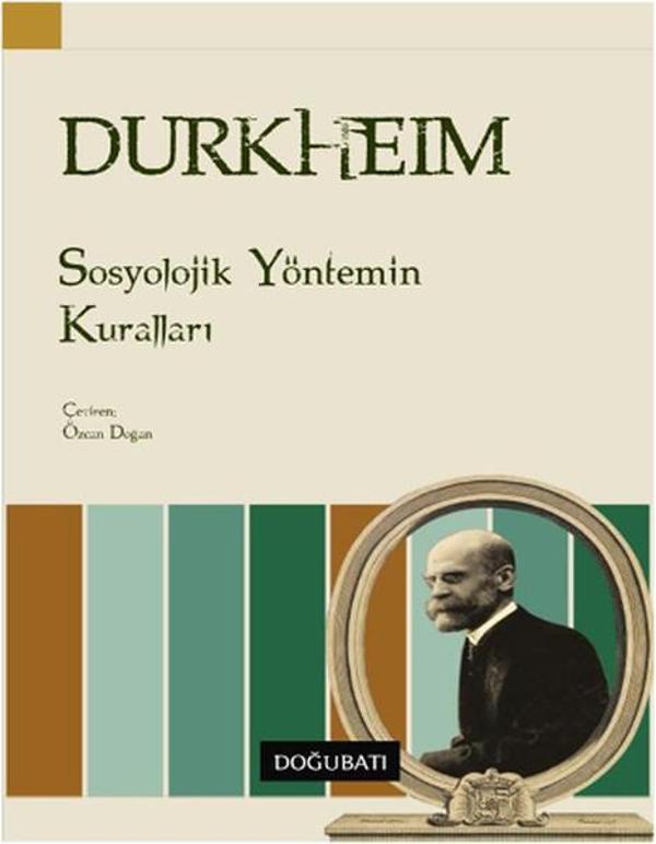 Sosyolojik Yöntemin Kuralları - Doğu Batı Yayınları - Image 1