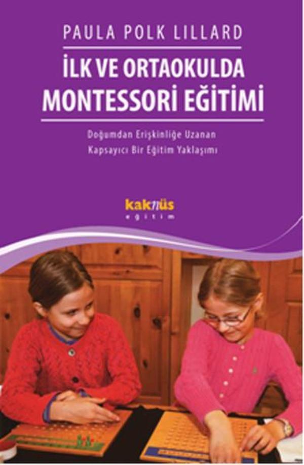İlk ve Ortaokulda Montessori Eğitimi - Kaknüs Yayınları - Image 1