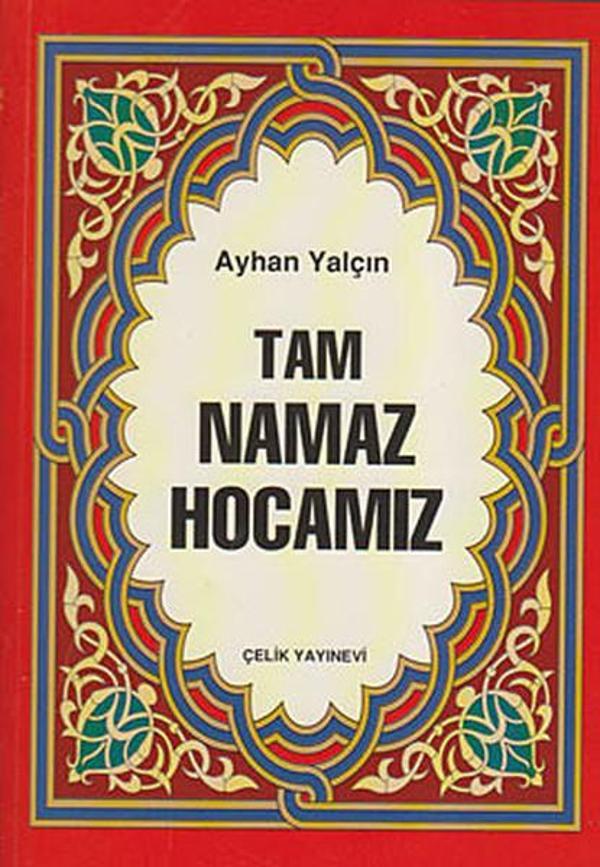 Tam Namaz Hocamız - Çelik Yayınevi - Image 1