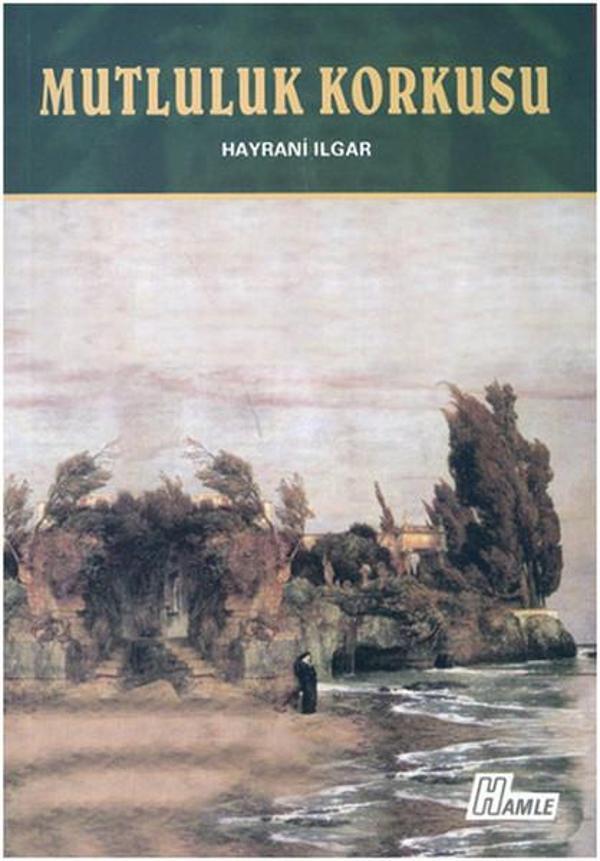 Mutluluk Korkusu - Hamle Yayınevi - Image 1