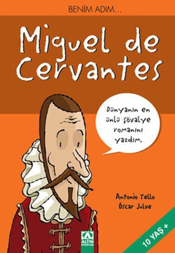 Benim Adım...Miguel de Cervantes - Altın Kitaplar - Image 1