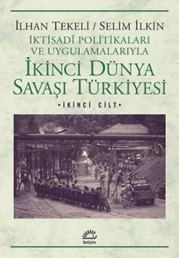 İkinci Dünya Savaşı Türkiyesi 2. Cilt - İletişim Yayınları - Image 1