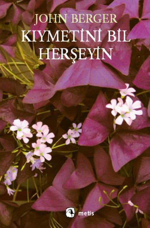 Kıymetini Bil Herşeyin - Metis Yayınları - Image 1