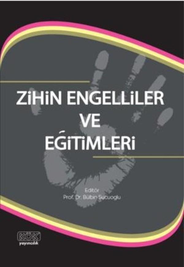 Zihin Engelliler ve Eğitimleri - Kök Yayıncılık - Image 1