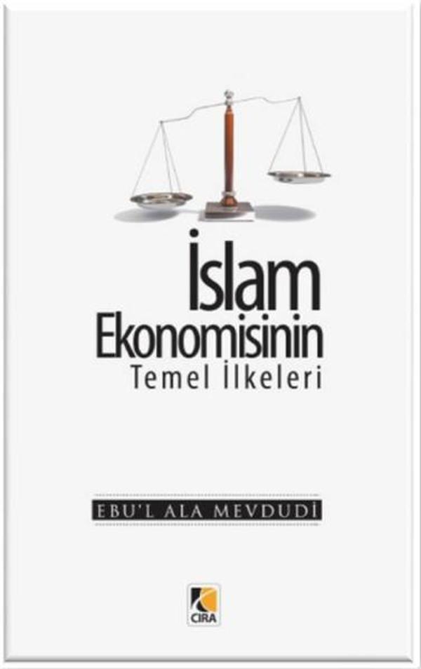 İslam Ekonomisinin Temel İlkeleri - Çıra Yayınları - Image 1